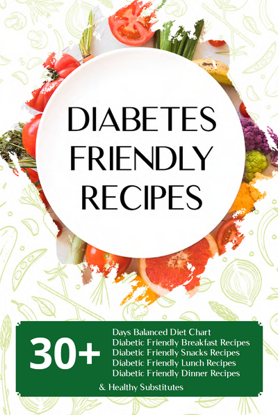 30+ Days Diet Chart with Recipes and Preparation Methods EBook